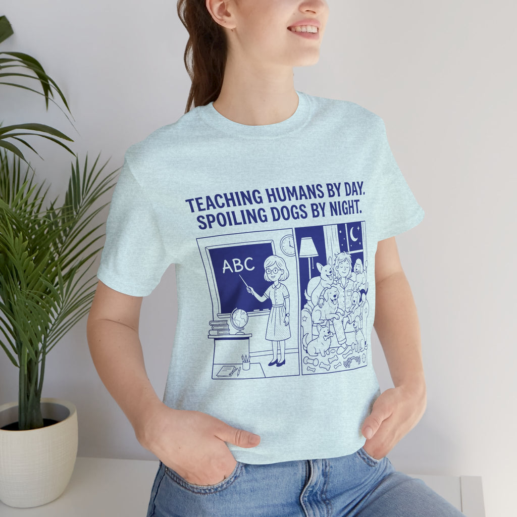 Teacher by Day, Dog Mom by Night T-Shirt